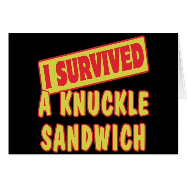 ICH ÜBERLEBTE EINEN KNUCKLE SANDWICH (Vorderseite (Horizontal))