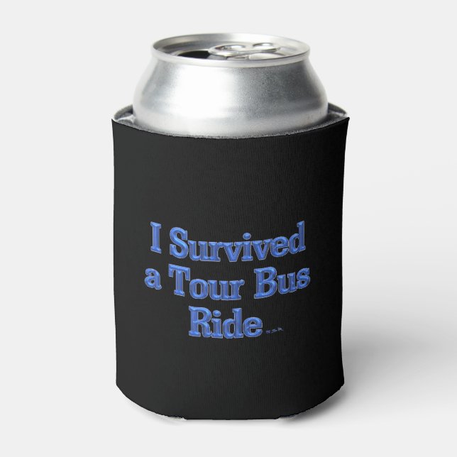 Ich überlebte einen Tour Bus Ride schwarze Dose co Dosenkühler (Kanne Vorderseite)