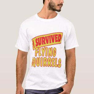 ICH ÜBERLEBTE FLYING SQUIRRELS T-Shirt