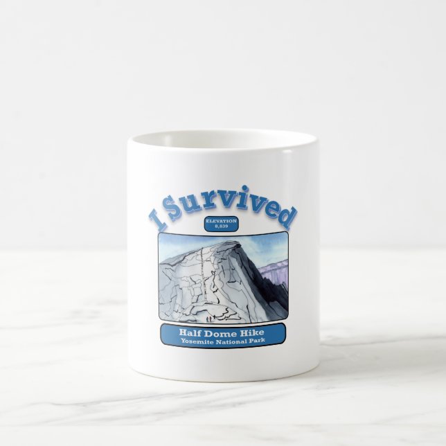 Ich überlebte halb Kuppelwanderung, Yosemite-Natio Kaffeetasse (Mittel)