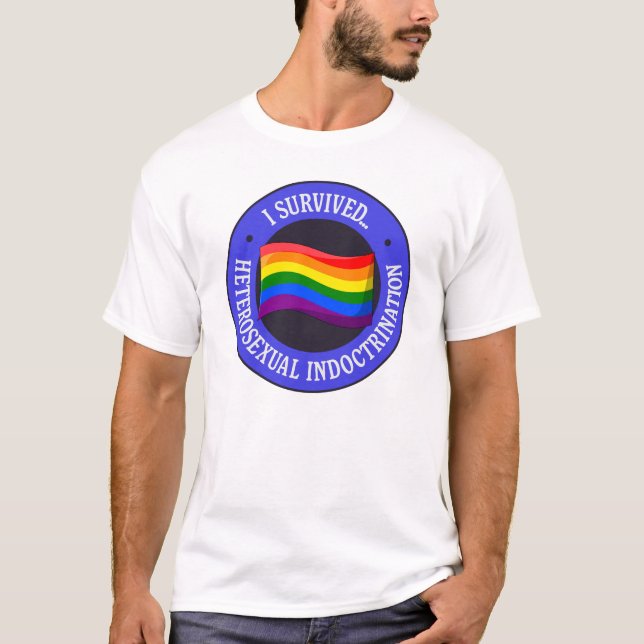 Ich überlebte heterosexuelle Indoktrination - Stol T-Shirt (Vorderseite)