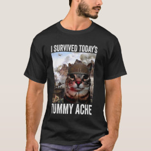 ich überlebte heutige Bauchschmerzen Katze - Lakto T-Shirt