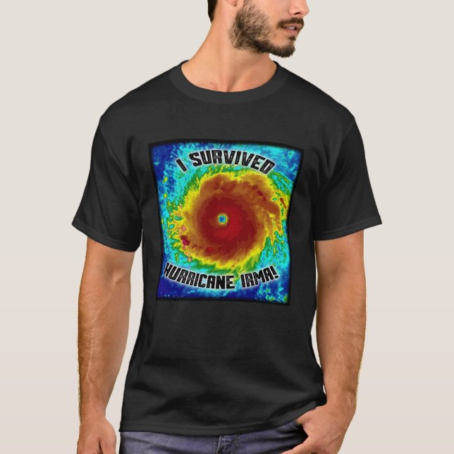 Ich überlebte Hurrikan-Irma-T-Shirt T-Shirt (Vorderseite)