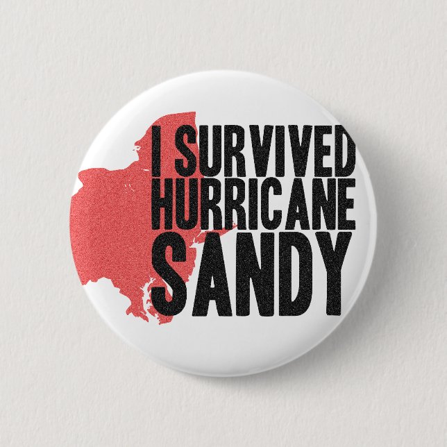 Ich überlebte Hurrikan-Sandy-T - Shirt Button (Vorderseite)