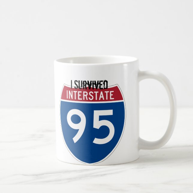 Ich überlebte I-95 CommuterTrooper Kaffee-Tasse Kaffeetasse (Rechts)