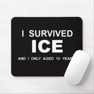 Ich überlebte ICE Mousepad