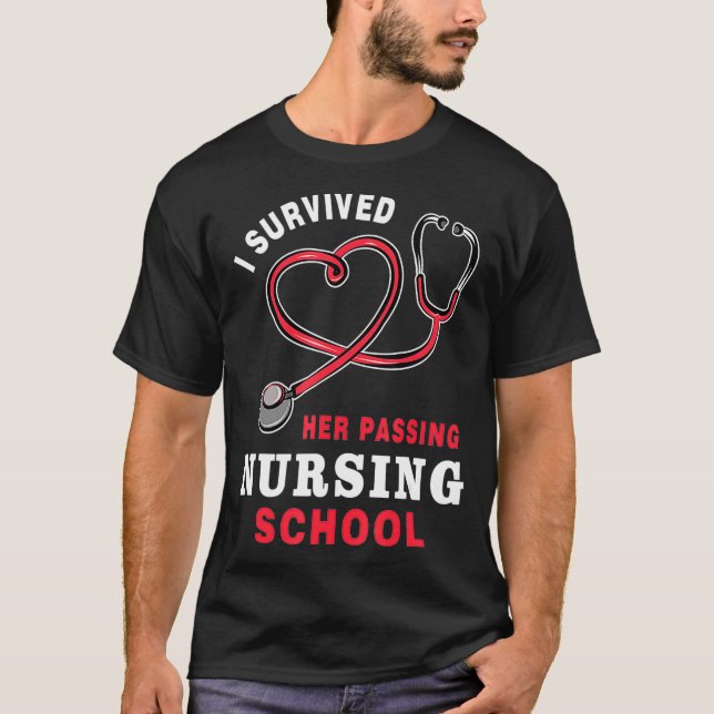 Ich überlebte ihre Passende Krankenschule Funny Gr T-Shirt (Vorderseite)