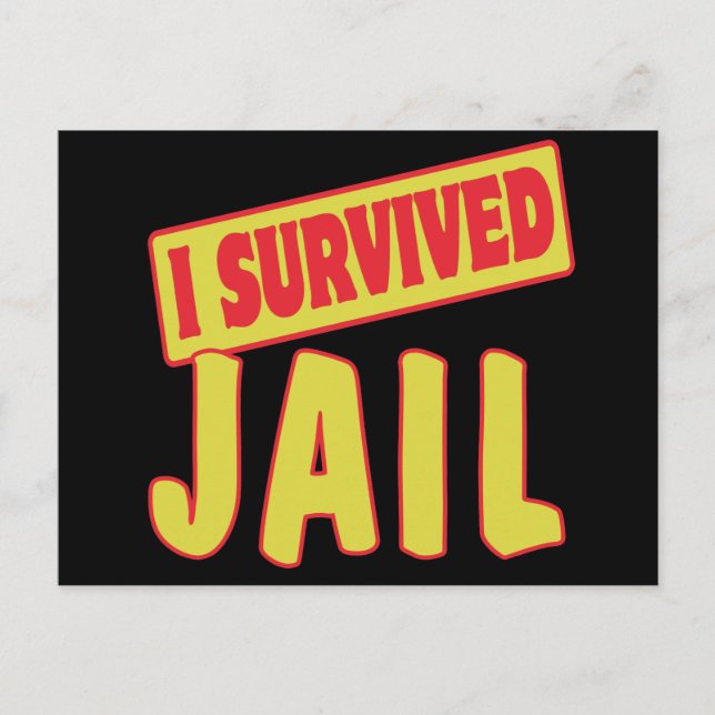 ICH ÜBERLEBTE JAIL POSTKARTE (Vorderseite)