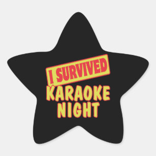ICH ÜBERLEBTE KARAOKE NACHT Stern-Aufkleber