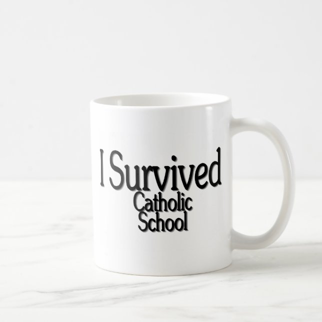 Ich überlebte katholische Schule Kaffeetasse (Rechts)