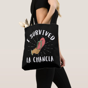 Ich überlebte La Chancla Funny Mexican Mother Joke Tasche