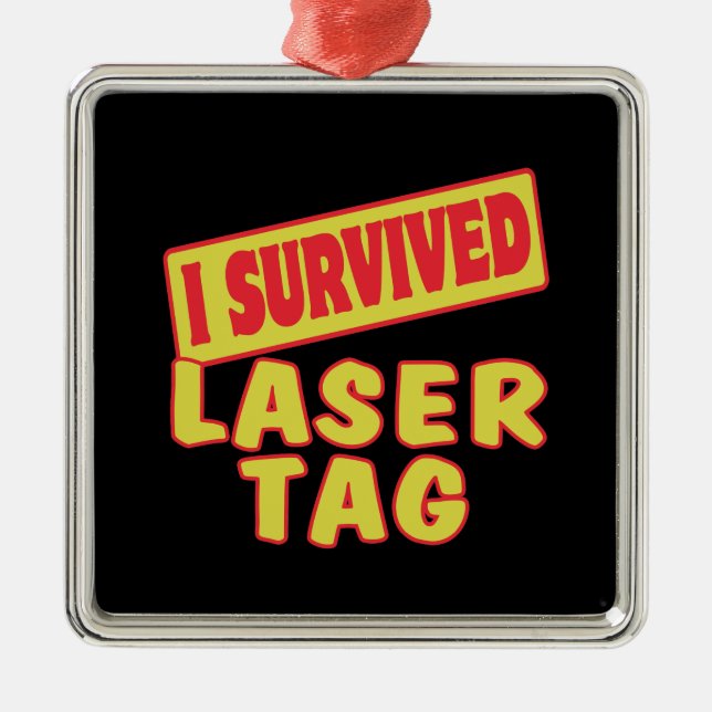 ICH ÜBERLEBTE LASERTAG SILBERNES ORNAMENT (Vorne)