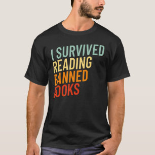 Ich überlebte Lesen verbotener Bücher Retro-Banned T-Shirt