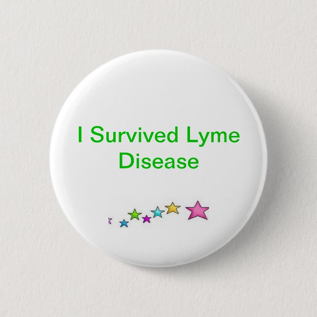 Ich überlebte Lyme-Borreliose Button (Vorderseite)