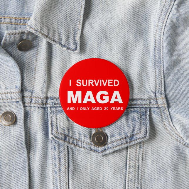 Ich überlebte MAGA  Button (Beispiel)