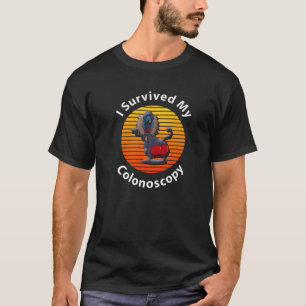Ich überlebte meine Koloskopie bei Krankenhauspat T-Shirt