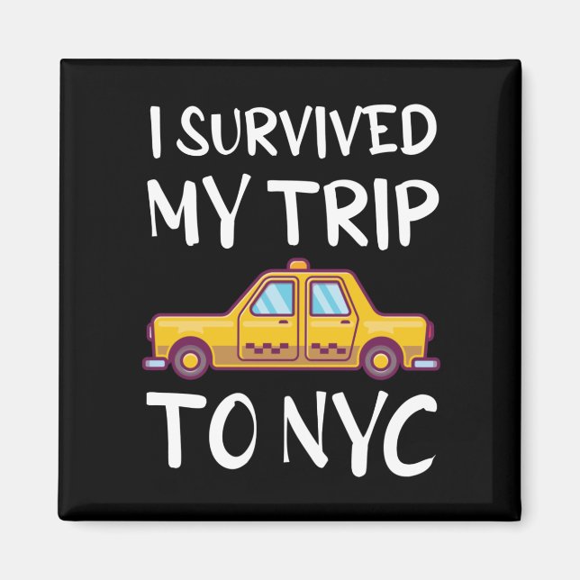 Ich überlebte meine Reise zum NYC Magnet (Vorne)