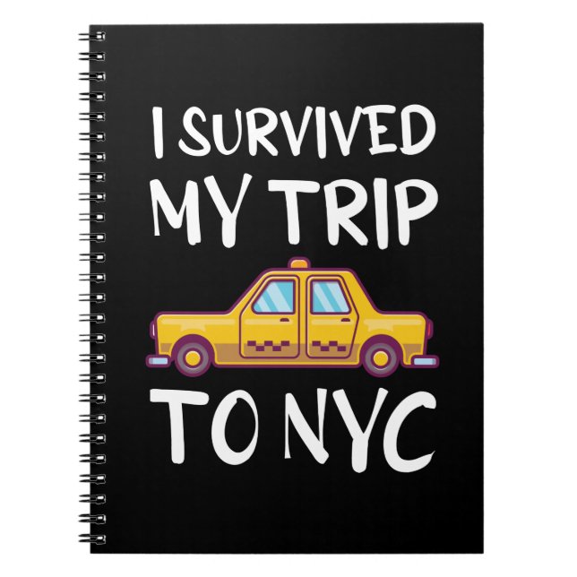 Ich überlebte meine Reise zum NYC Notizblock (Vorderseite)