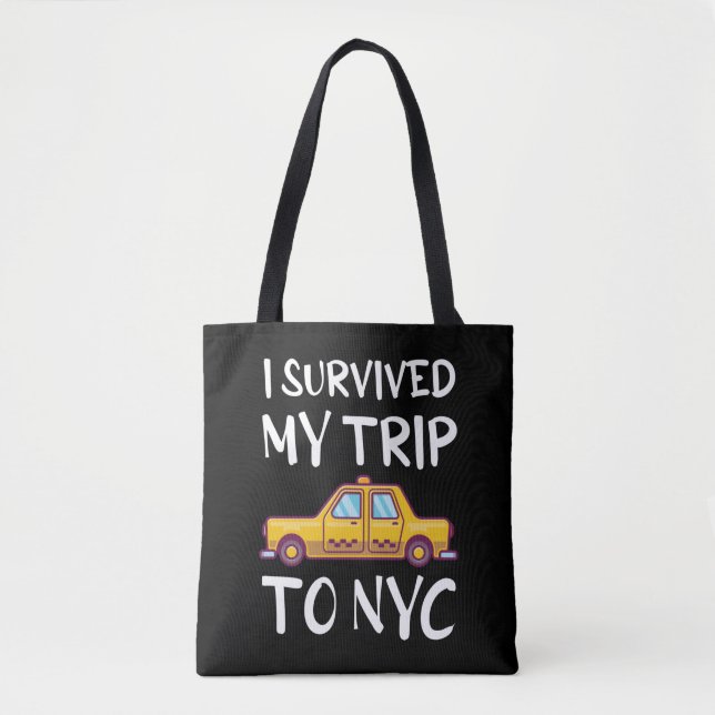 Ich überlebte meine Reise zum NYC Tasche (Vorderseite)