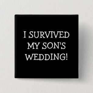 Ich überlebte meine Wedding Söhne Button