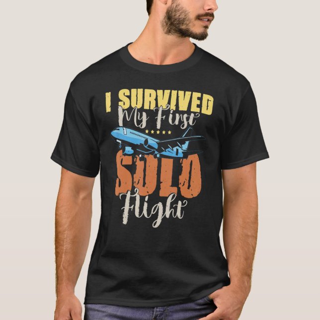 Ich überlebte meinen ersten Solo-Flug T-Shirt (Vorderseite)