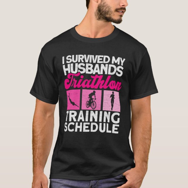 Ich überlebte meinen Triathlon-Trainingsplan für d T-Shirt (Vorderseite)