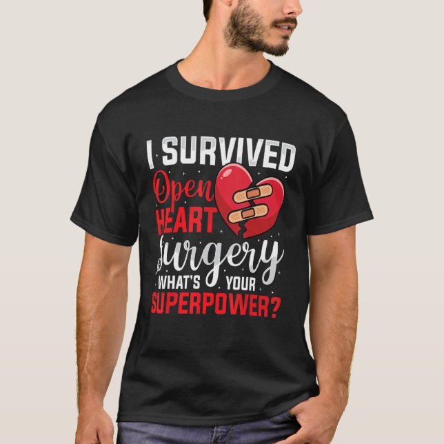 Ich überlebte Open Heart Operation Open Heart Oper T-Shirt (Vorderseite)