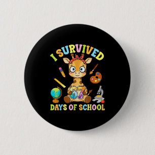 Ich überlebte sechs sieben Schultage Süße Giraffe  Button