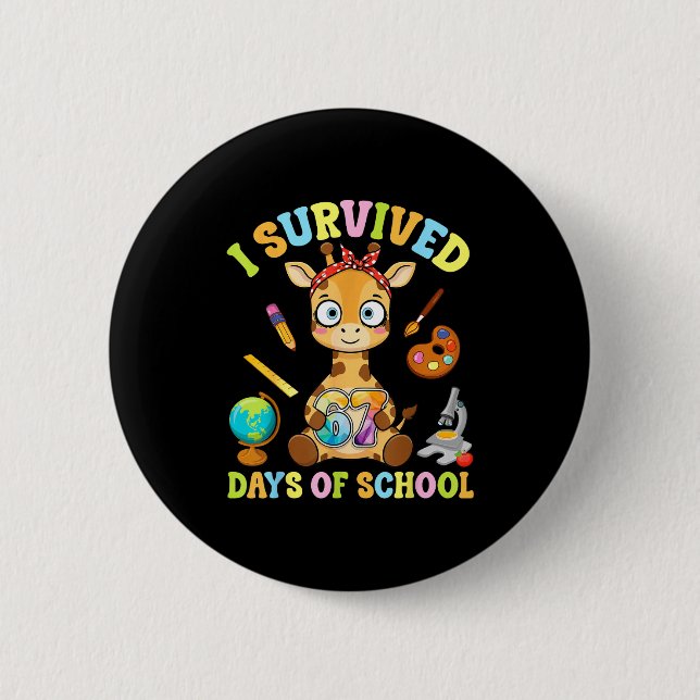 Ich überlebte sechs sieben Schultage Süße Giraffe  Button (Vorderseite)