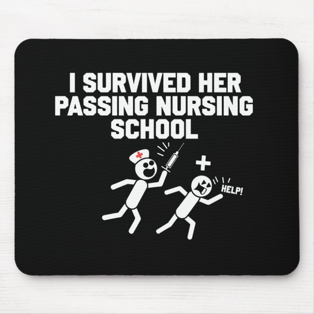 Ich überlebte sie bei der Krankenschwester der Kra Mousepad (Vorne)
