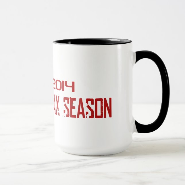 ICH ÜBERLEBTE STEUER-JAHRESZEIT - KAFFEE-TASSE TASSE (Rechts)
