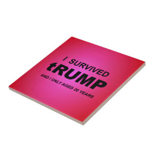 Ich überlebte tRUMP Fliese
