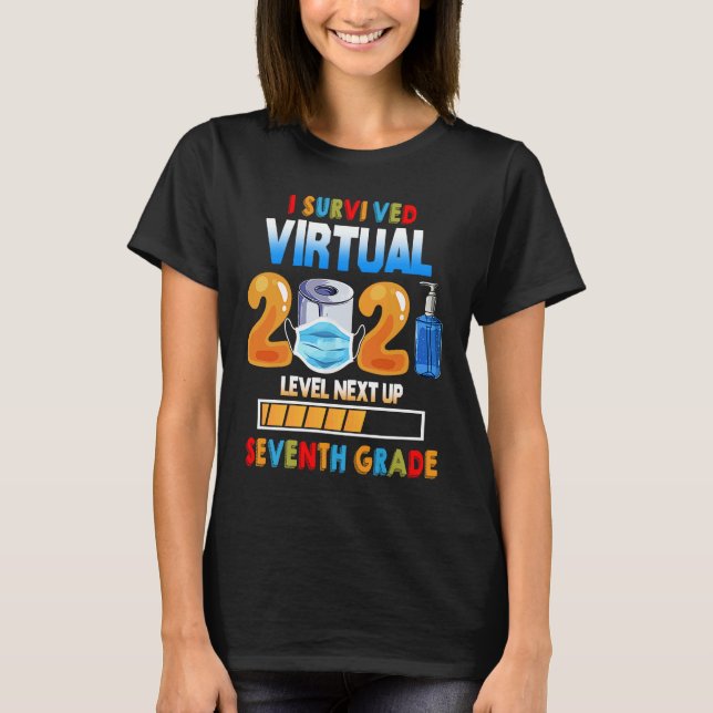 Ich überlebte virtuelles 6. Grade 2020 2021 Level  T-Shirt (Vorderseite)