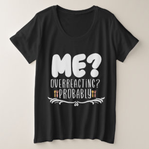 Ich übernehme wahrscheinlich große größe T-Shirt