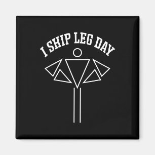 Ich überspringe Leg Day Funny Gym Comedy Workout Magnet