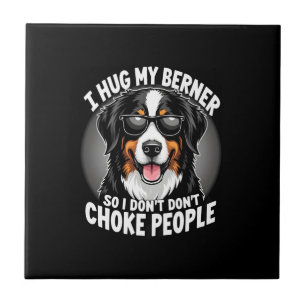 Ich Umarme Meinen Berner, Damit Ich Leute Nicht Wü Fliese