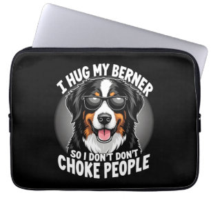 Ich Umarme Meinen Berner, Damit Ich Leute Nicht Wü Laptopschutzhülle