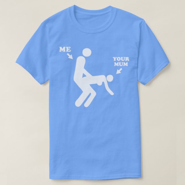 ICH UND DEIN MUTIN T-Shirt (Design vorne)