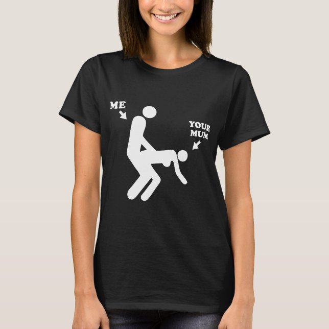 Ich und Ihrer Mama-lustige Offensive Druckmänner T-Shirt (Vorderseite)