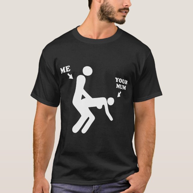Ich und Ihrer Mama-lustige Offensive Druckmänner T-Shirt (Vorderseite)