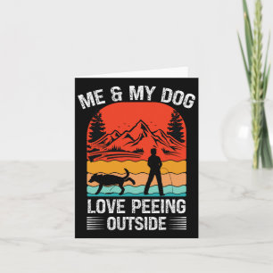 Ich und mein Hund - Ich liebe es, draußen zu pinke Karte