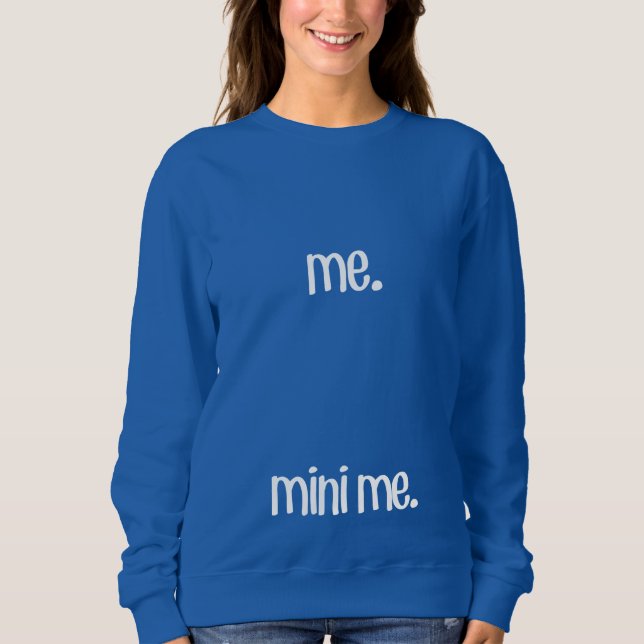 Ich und Mini Sweatshirt (Vorderseite)