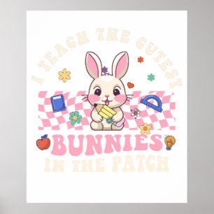 Ich unterrichte das süßeste Kaninchen im Patch, Re Poster