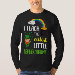 Ich unterrichte den Niedlichen kleinen Leprechaun  T-Shirt