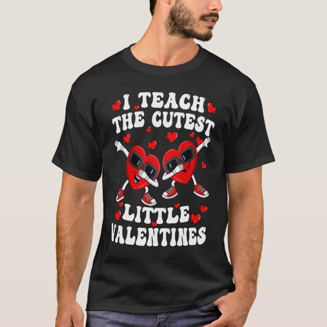 Ich unterrichte den Niedlichen kleinen Valentinsta T-Shirt (Vorderseite)