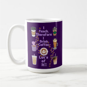 Ich unterrichte deshalb Kaffee Kaffeetasse