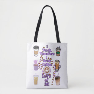 Ich unterrichte deshalb Kaffee Tasche