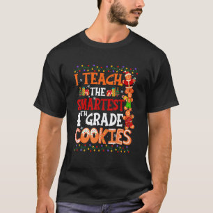 Ich unterrichte die cleversten Cookies Lehrer 4. K T-Shirt