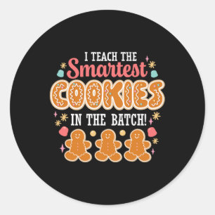 Ich unterrichte die klügsten Cookies im Stapellehr Runder Aufkleber