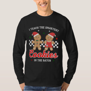 Ich unterrichte die klügsten Cookies Shirt, Weihna T-Shirt